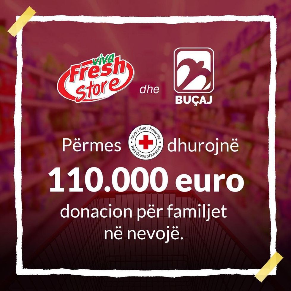 01. Viva Fresh Store dhe Buçaj ndajnë 110000.00 € DONACION për FAMILJET...