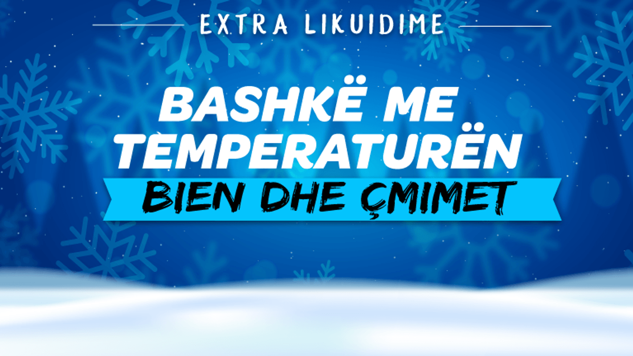 2022/01/Bashke-me-temperaturen-bien-dhe-cmimet.png