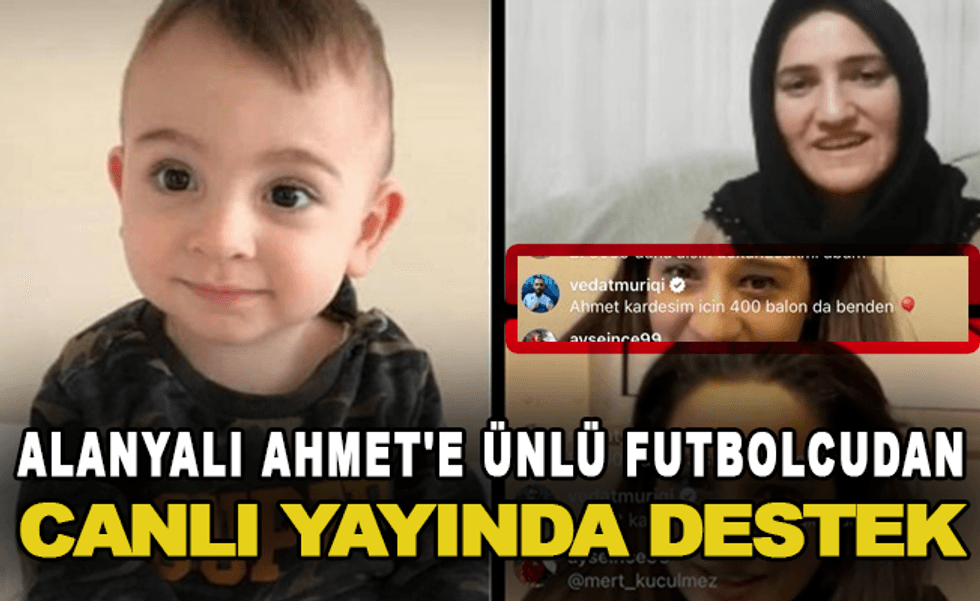 alanyali ahmet e unlu futbolcudan canli yayinda destek h17565 9301b