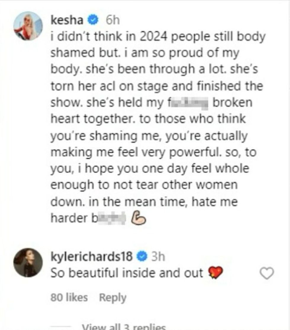 Directly naming critics, Kesha wrote: 'To those who think you’re shaming me, you’re actually making me feel very powerful. so, to you, i hope you one day feel whole enough to not tear other women down. in the meantime, hate me harder b***h'