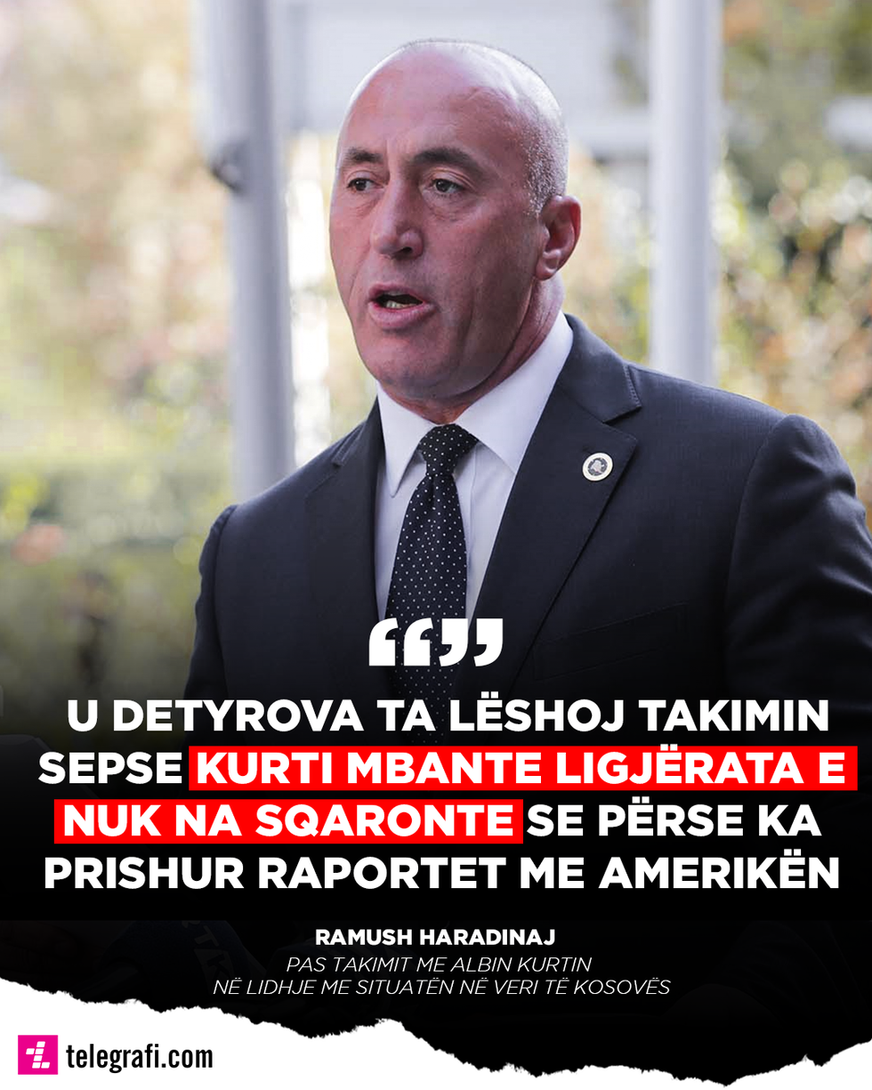 Haradinaj Quote pas takimit me Kurtin