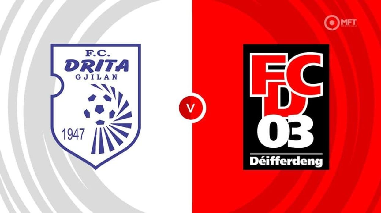 Formacionet zyrtare, Drita - Differdange 03: Ramadani në sulm, do fitore në përballjen e parë