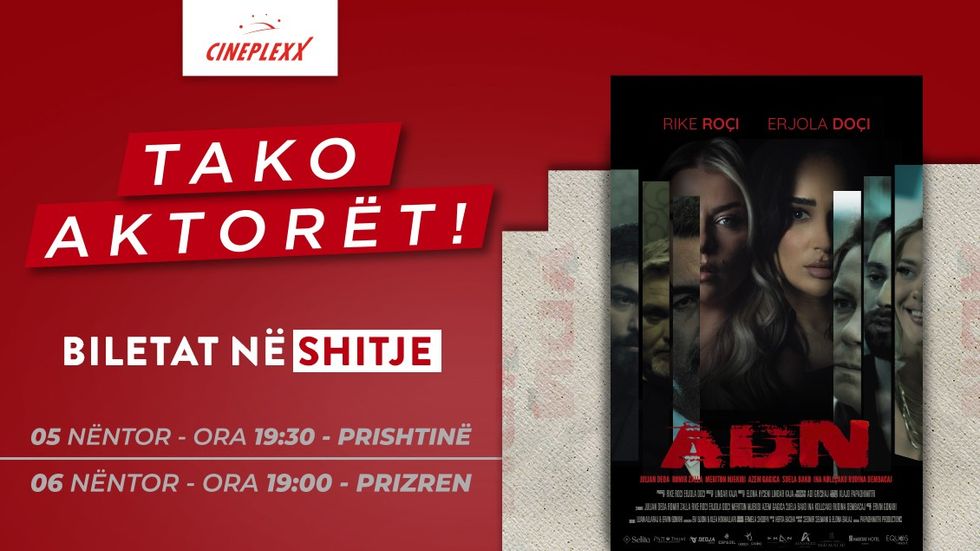 Takoni aktorët e filmit “ADN” në Cineplexx