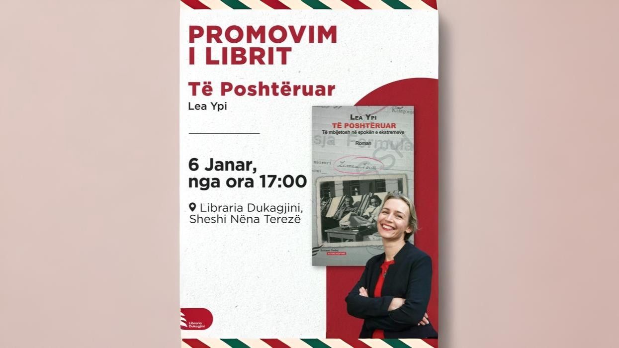 Lea Ypi promovon librin e saj “Të Poshtëruar” në Librarinë Dukagjini më 6 Janar, ora 17:00 Lea Ypi promovon librin e saj “Të Poshtëruar” në Librarinë Dukagjini më 6 Janar, ora 17:00