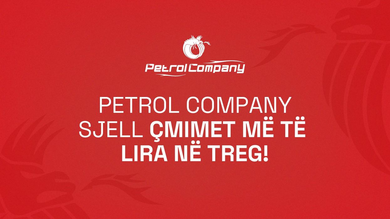 Petrol Company mban çmimet më të ulëta për qytetarët Petrol Company mban çmimet më të ulëta për qytetarët