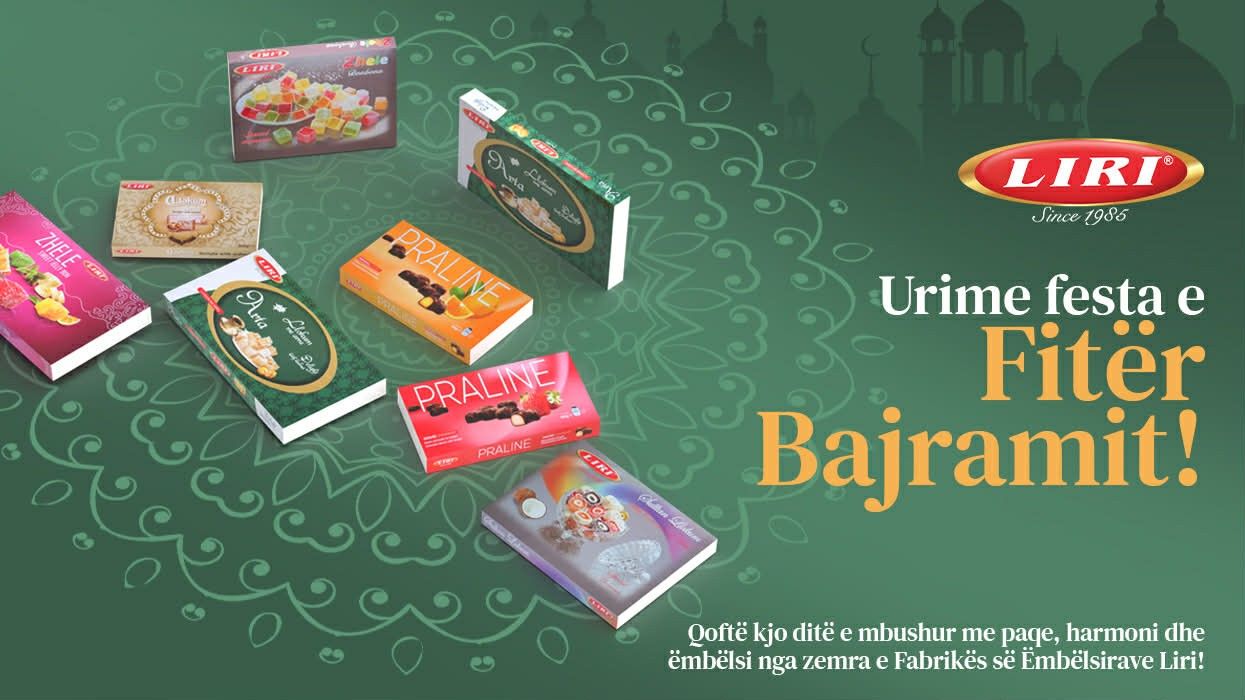 Ëmbëlsia e Bajramit me produktet Liri Ëmbëlsia e Bajramit me produktet Liri