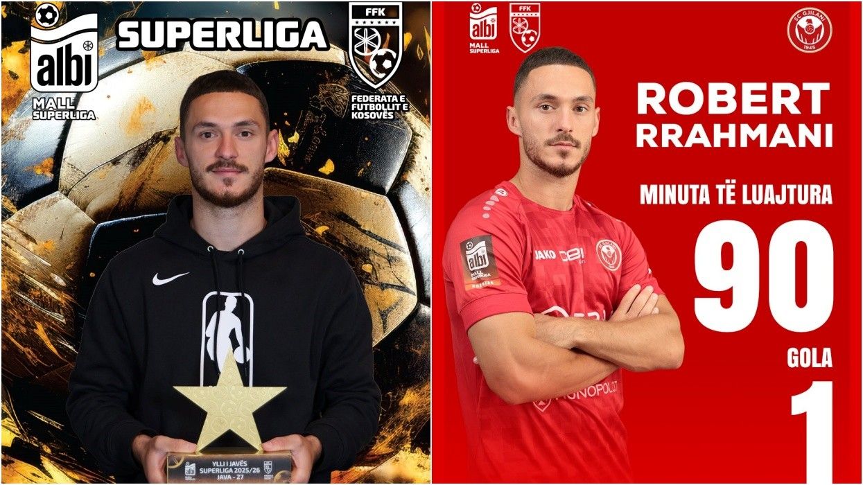 Robert Rrahmani zgjidhet “Ylli i Javës” në Albi Mall Superligën e Kosovës Robert Rrahmani zgjidhet “Ylli i Javës” në Albi Mall Superligën e Kosovës