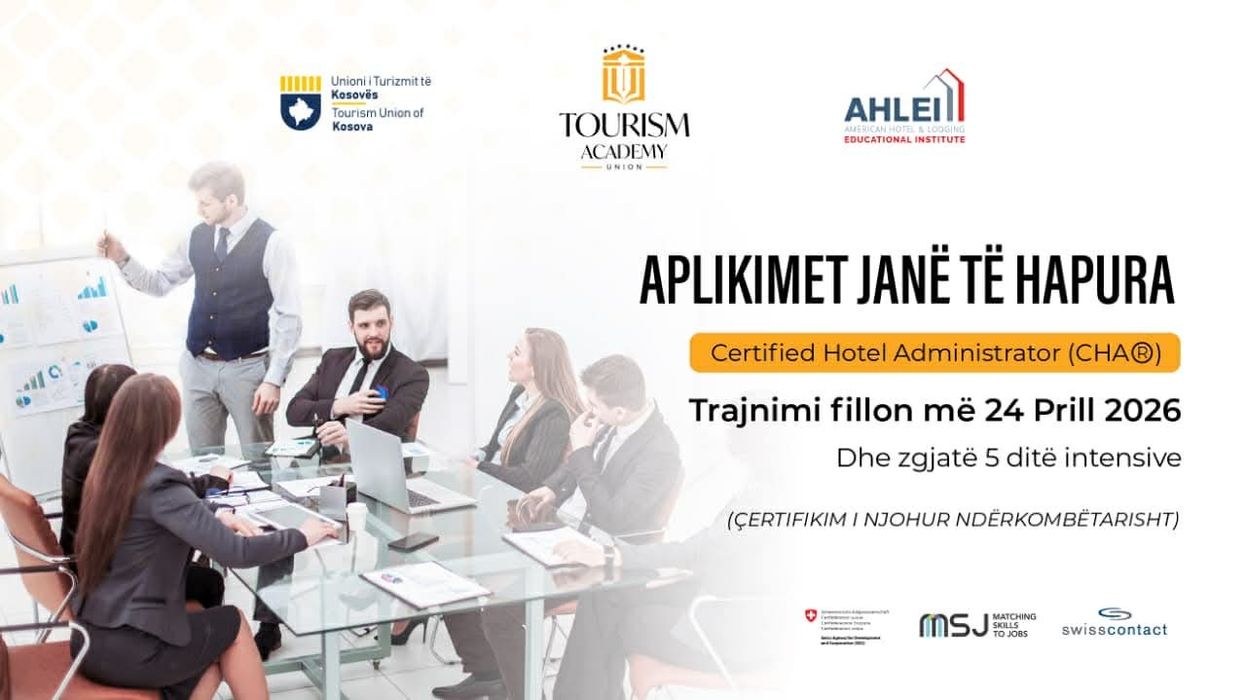 Hapën aplikimet për trajnimin prestigjioz CHA për hoteleri në Kosovë Hapën aplikimet për trajnimin prestigjioz CHA për hoteleri në Kosovë