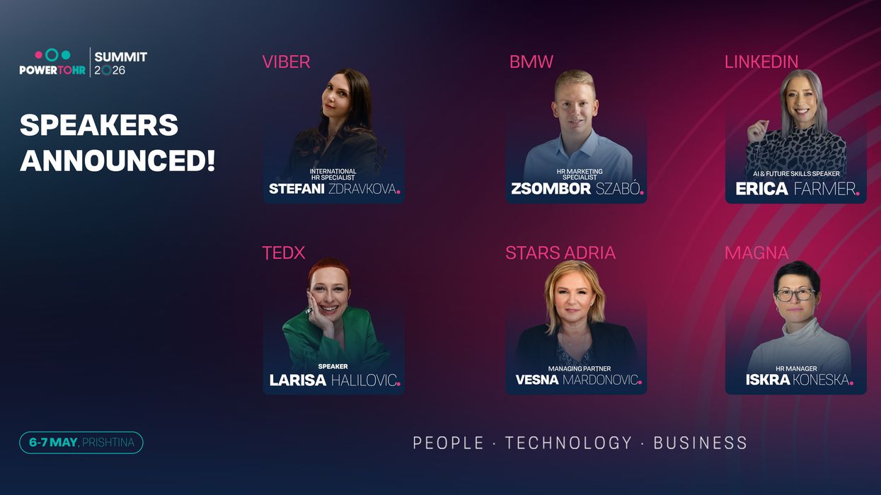 Ekspertë nga BMW, Viber, LinkedIn, TEDx dhe MAGNA International po vijnë në PowerToHR Ekspertë nga BMW, Viber, LinkedIn, TEDx dhe MAGNA International po vijnë në PowerToHR