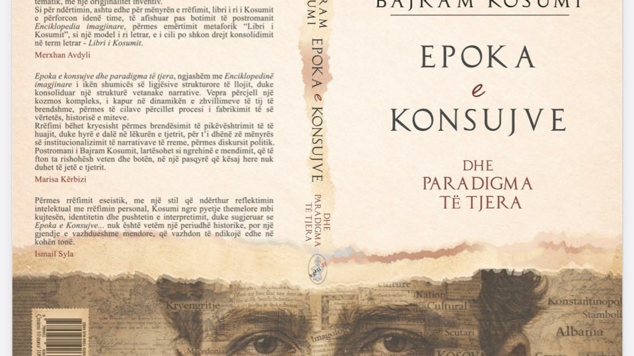 “EPOKA E KONSUJVE…”, postromani i ri i prof. Bajram Kosumit