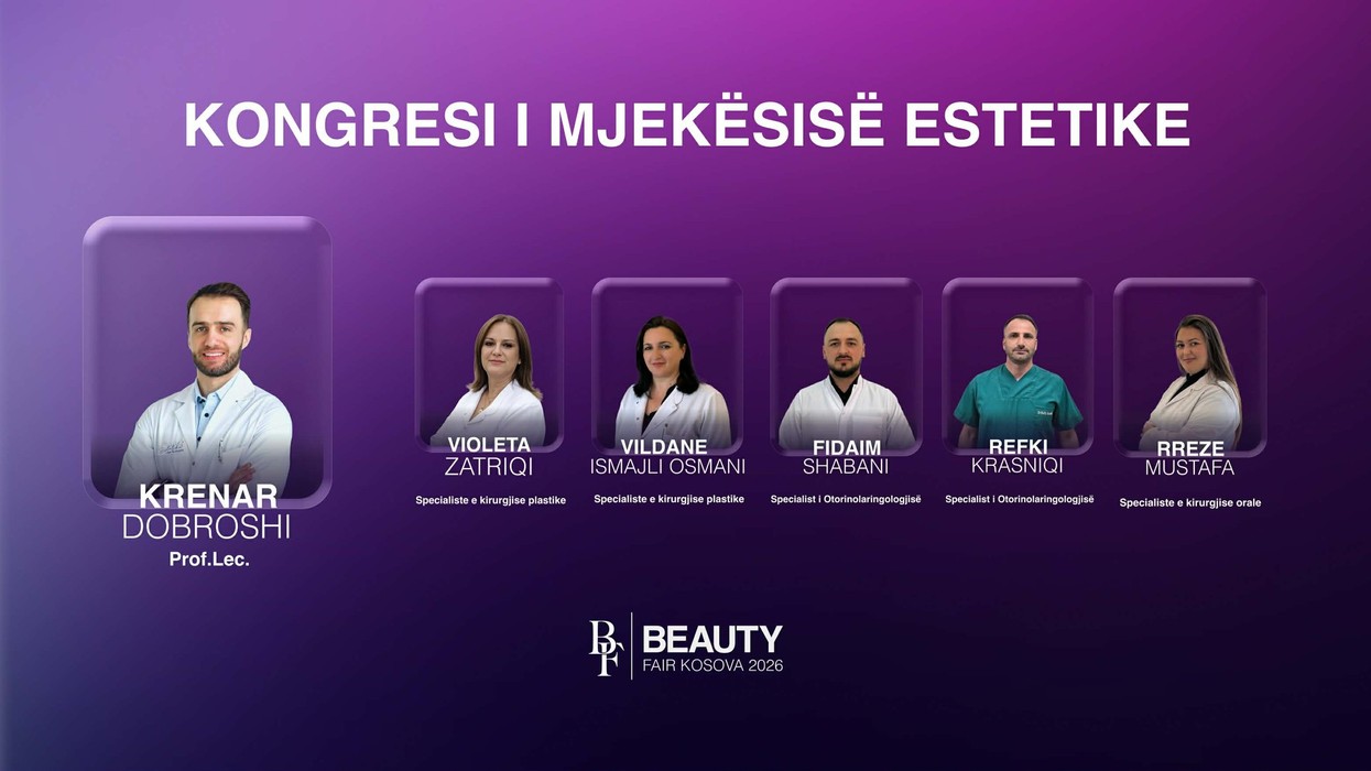 Beauty Fair Kosova 2026 sjell Kongresin e Mjekësisë Estetike me ekspertët më të njohur vendorë