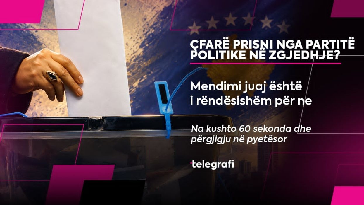 Cilat tema për rininë duhet të jenë në qendër të programeve të partive politike? Jepni mendimin tuaj përmes pyetësorit Cilat tema për rininë duhet të jenë në qendër të programeve të partive politike? Jepni mendimin tuaj përmes pyetësorit