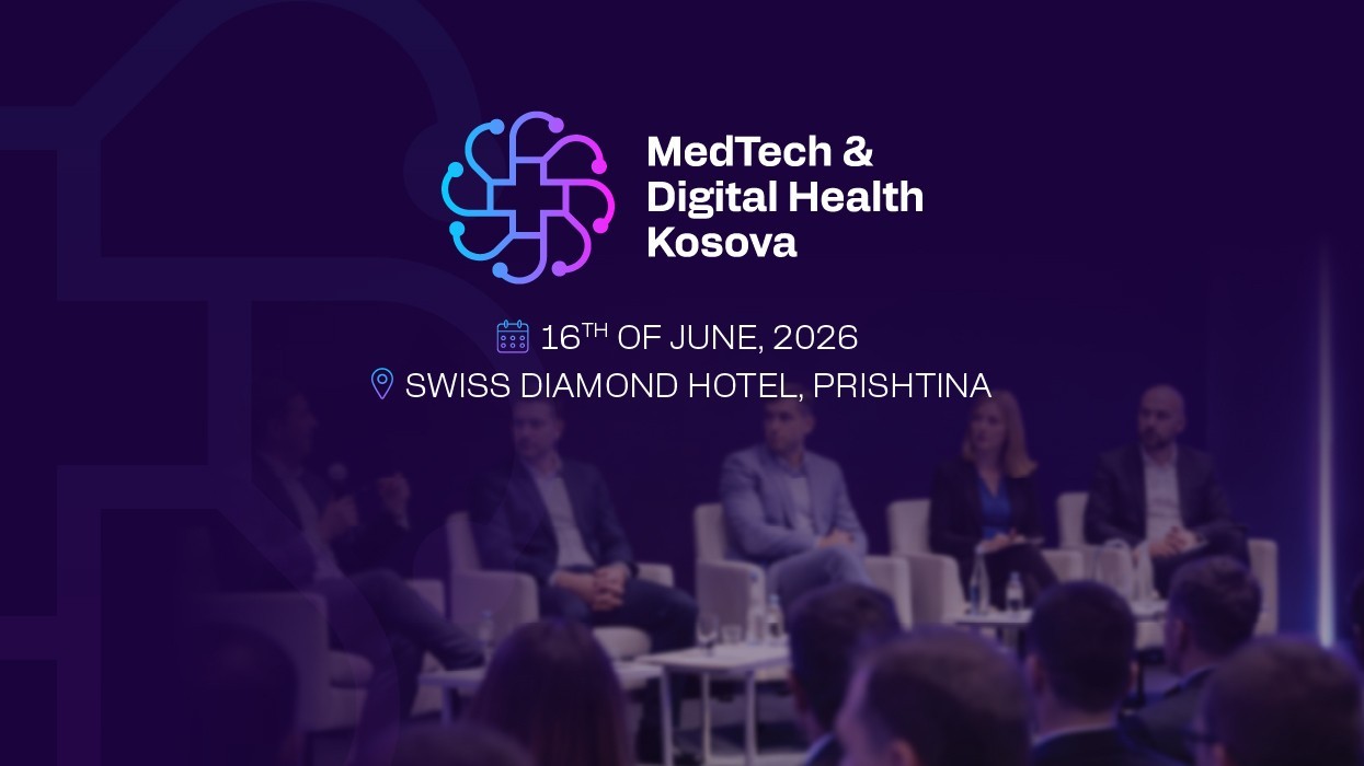 MedTech & Digital Health Kosova 2026: Platforma që bashkon inovacionin, teknologjinë dhe të ardhmen e kujdesit shëndetësor
