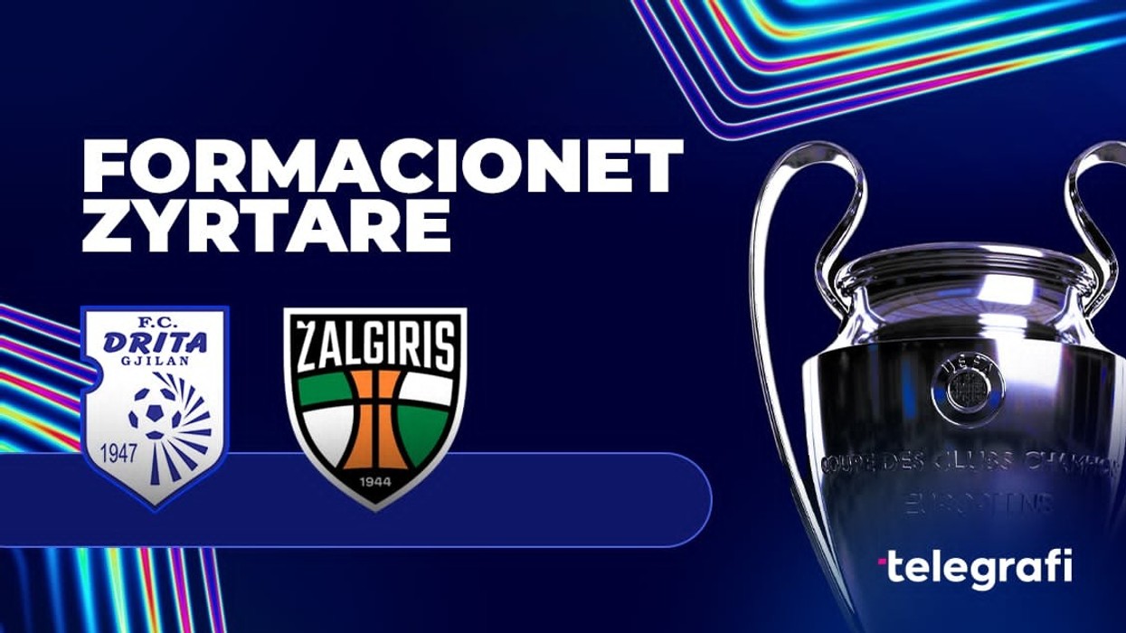 Formacionet zyrtare, Drita – Zalgiris Kaunas: Kampioni i Kosovës futet me të gjitha forcat
