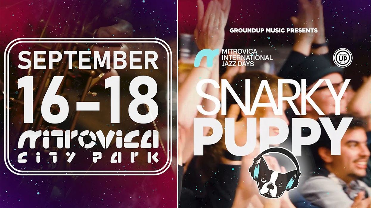 Mitrovica International Jazz Days rikthehet me edicionin e katërt, Snarky Puppy hap festivalin Mitrovica International Jazz Days rikthehet me edicionin e katërt, Snarky Puppy hap festivalin