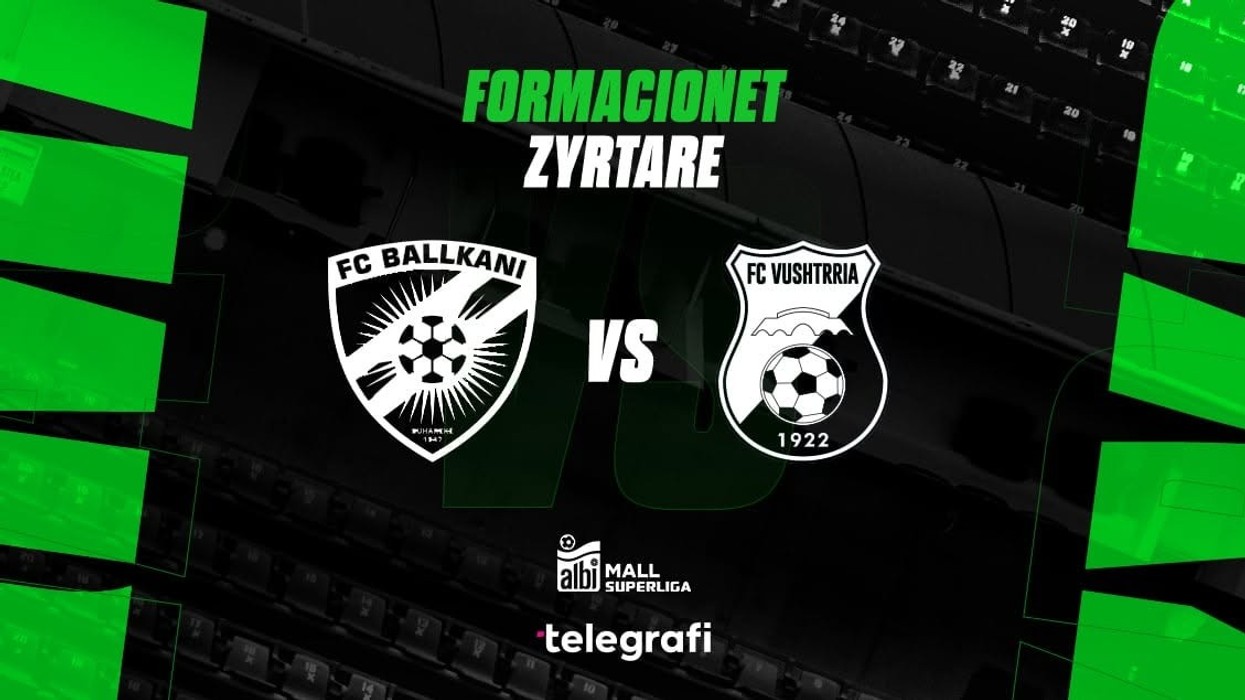 Formacionet zyrtare: Ballkani për fitore, Vushtrria për pikët e para