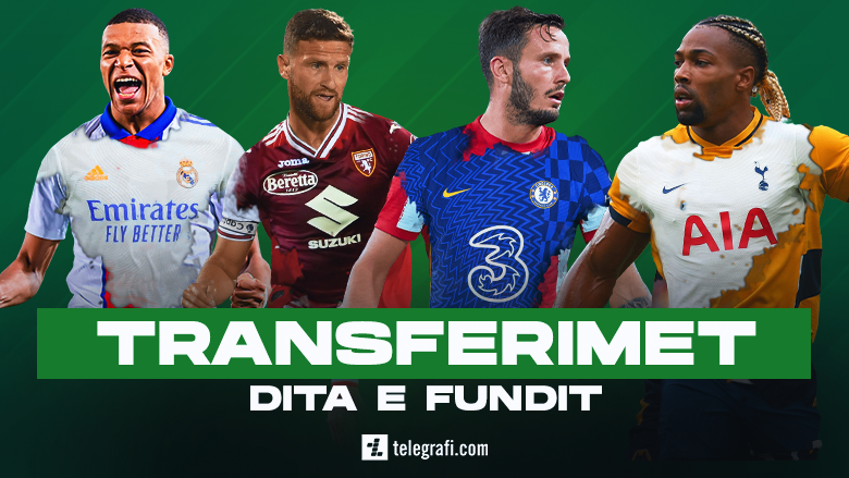 2021/08/transferimet-dita-e-fundit2.png