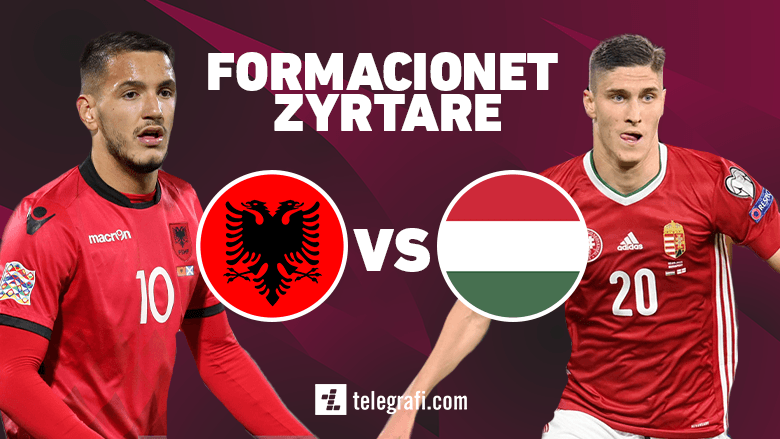 2021/09/Formacionet-Zyrtare-Shqiperi-vs-Hungari.png