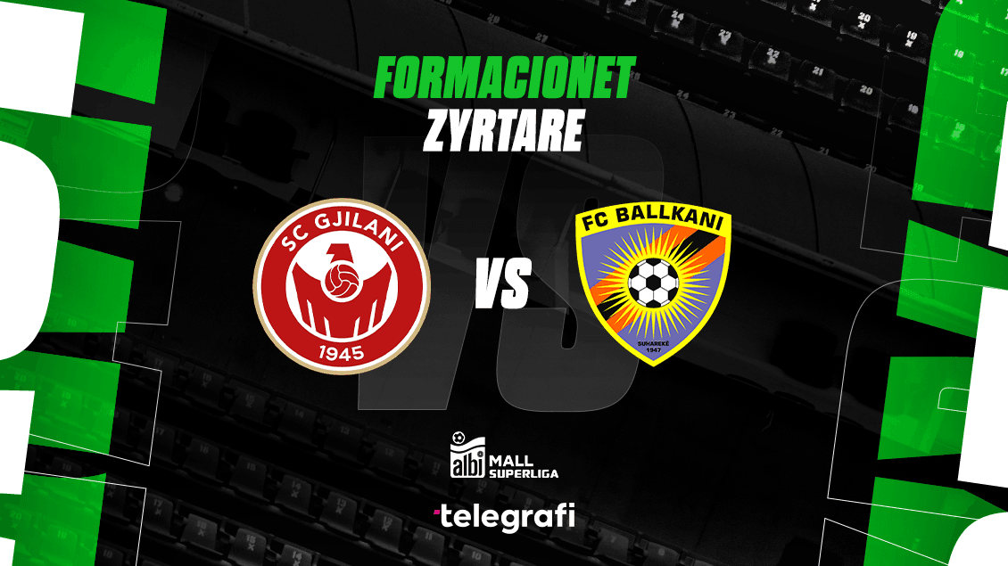 2024/08/Gjilani-Ballkani.png