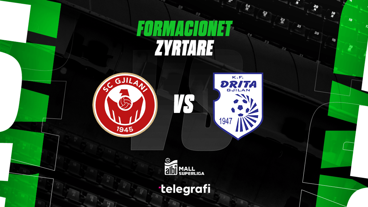 Gjilani për të hyrë në garë për titull, Drita synon shkëputjen: Publikohen formacionet zyrtare