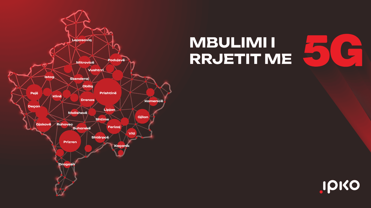 IPKO përshpejton transformimin digjital me zgjerimin e rrjetit 5G në Kosovë IPKO përshpejton transformimin digjital me zgjerimin e rrjetit 5G në Kosovë