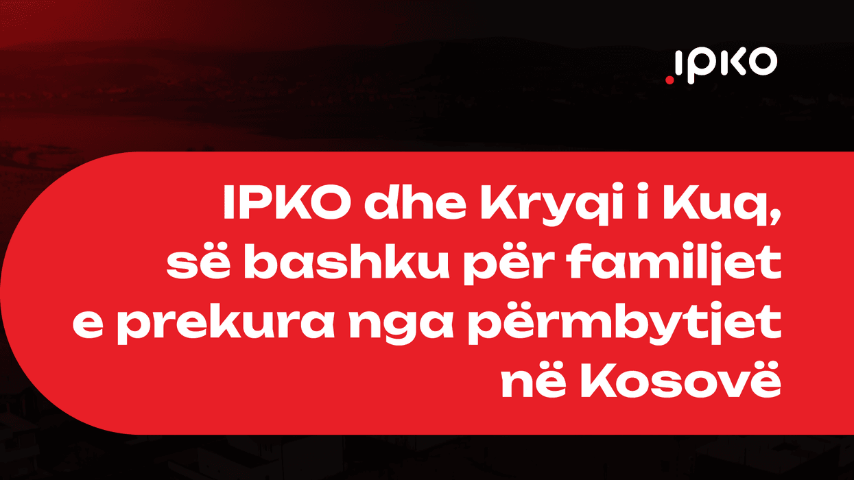 IPKO dhe Kryqi i kuq, së bashku për familjet e prekura nga përmbytjet në Kosovë IPKO dhe Kryqi i kuq, së bashku për familjet e prekura nga përmbytjet në Kosovë