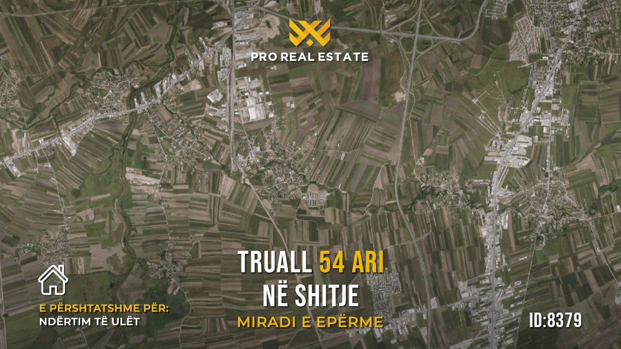 Truall me sipërfaqe 54 ari në Miradi e Epërme - i gatshëm për ndërtim apo depo në #shitje #8379