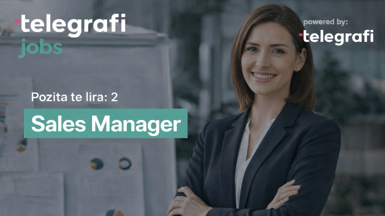 Telegrafi hap konkurs për Sales Manager