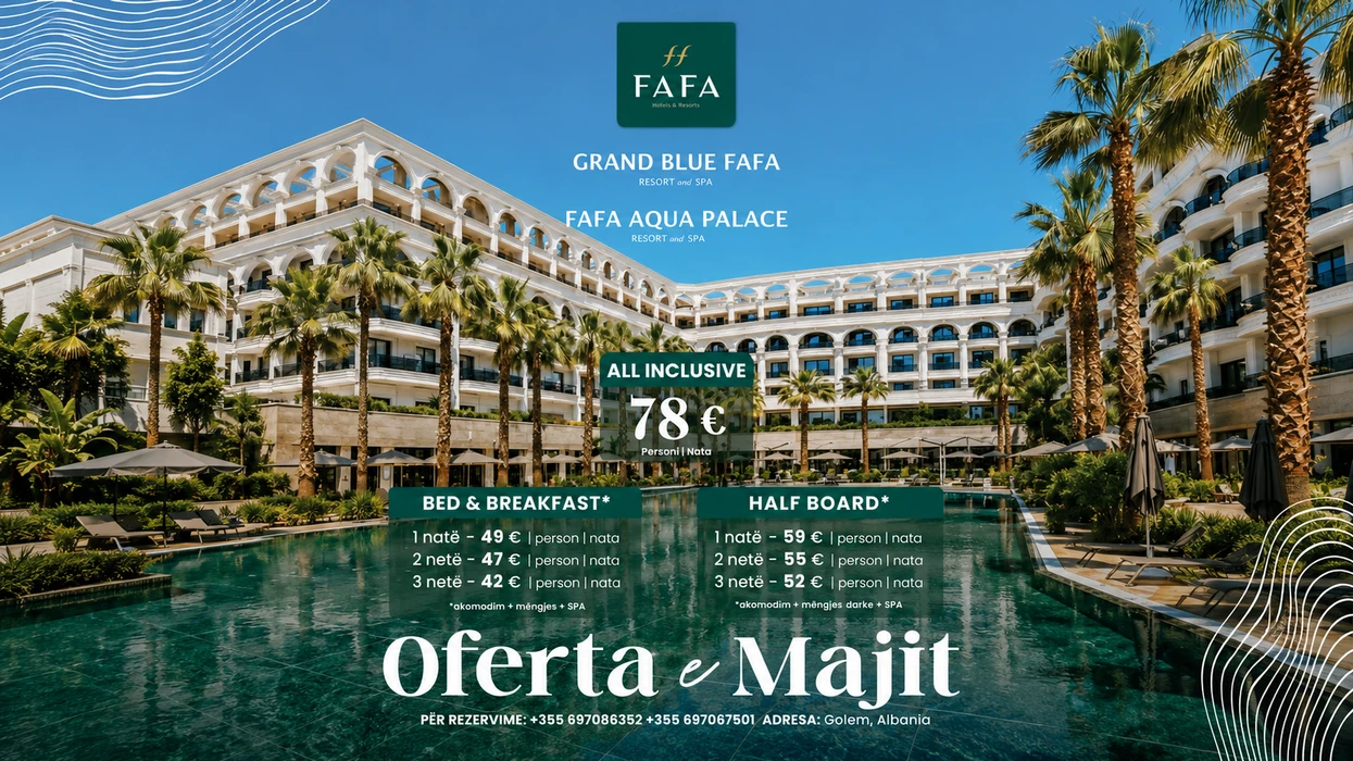 Ofertat e Majit në Grand Blue Fafa Resort & Spa dhe Fafa Aqua Palace Resort & Spa
