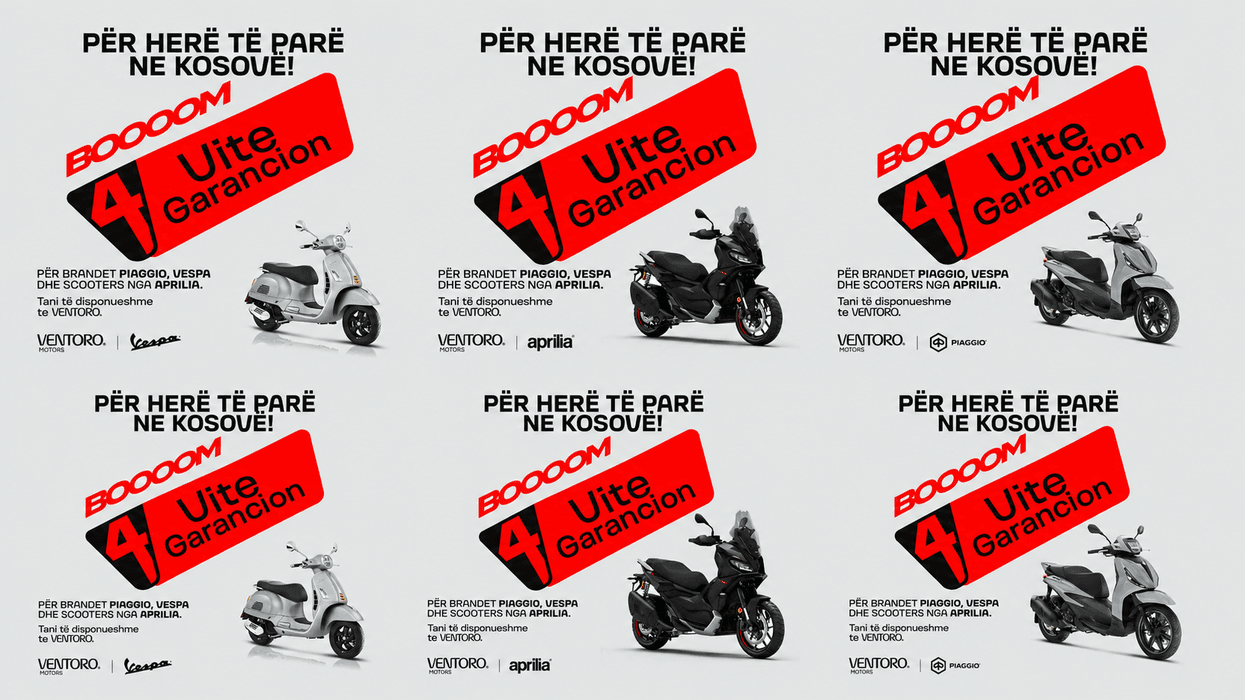 BOOOOM! Ventoro Motors nga Auto Mita sjell 4 vite garancion për Piaggio, Vespa dhe skuterët Aprilia BOOOOM! Ventoro Motors nga Auto Mita sjell 4 vite garancion për Piaggio, Vespa dhe skuterët Aprilia