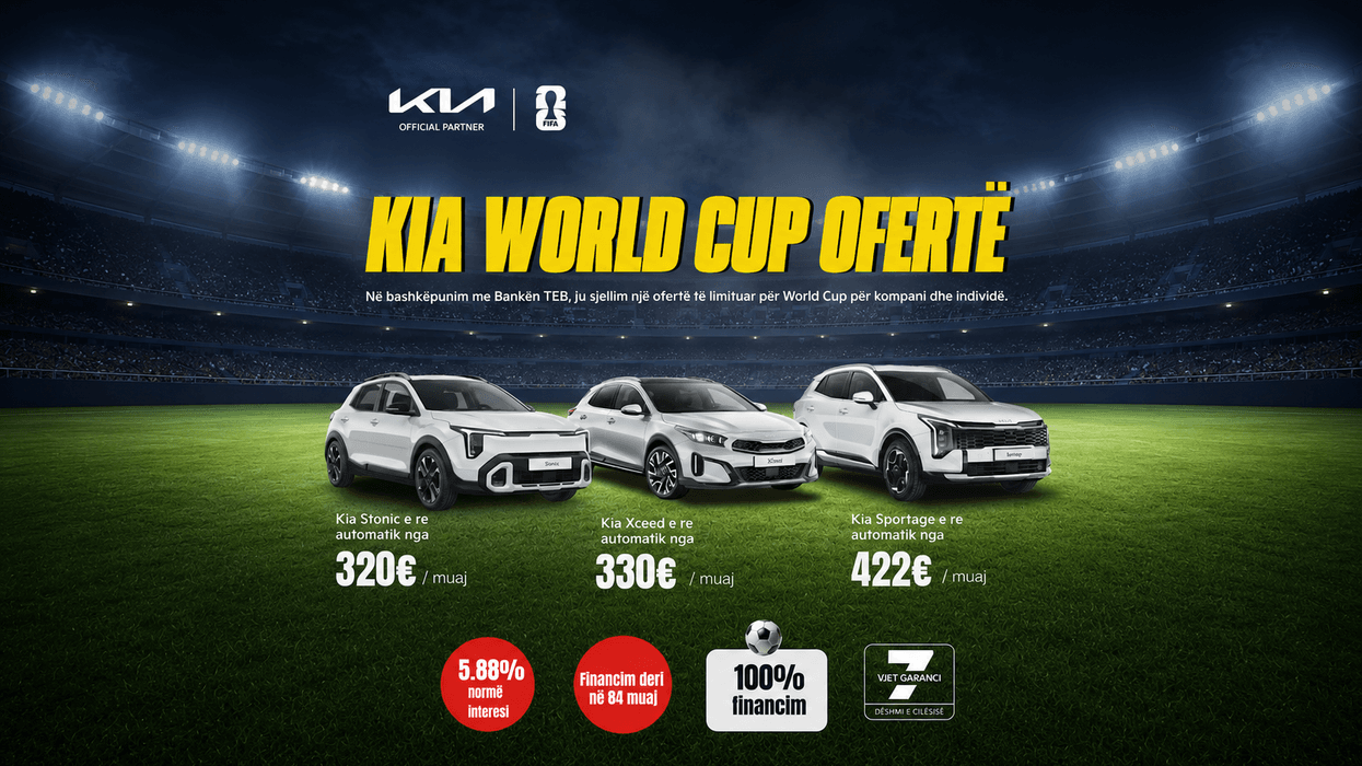 KIA dhe TEB sjellin ofertën speciale të Kupës së Botës për vetura të reja KIA dhe TEB sjellin ofertën speciale të Kupës së Botës për vetura të reja