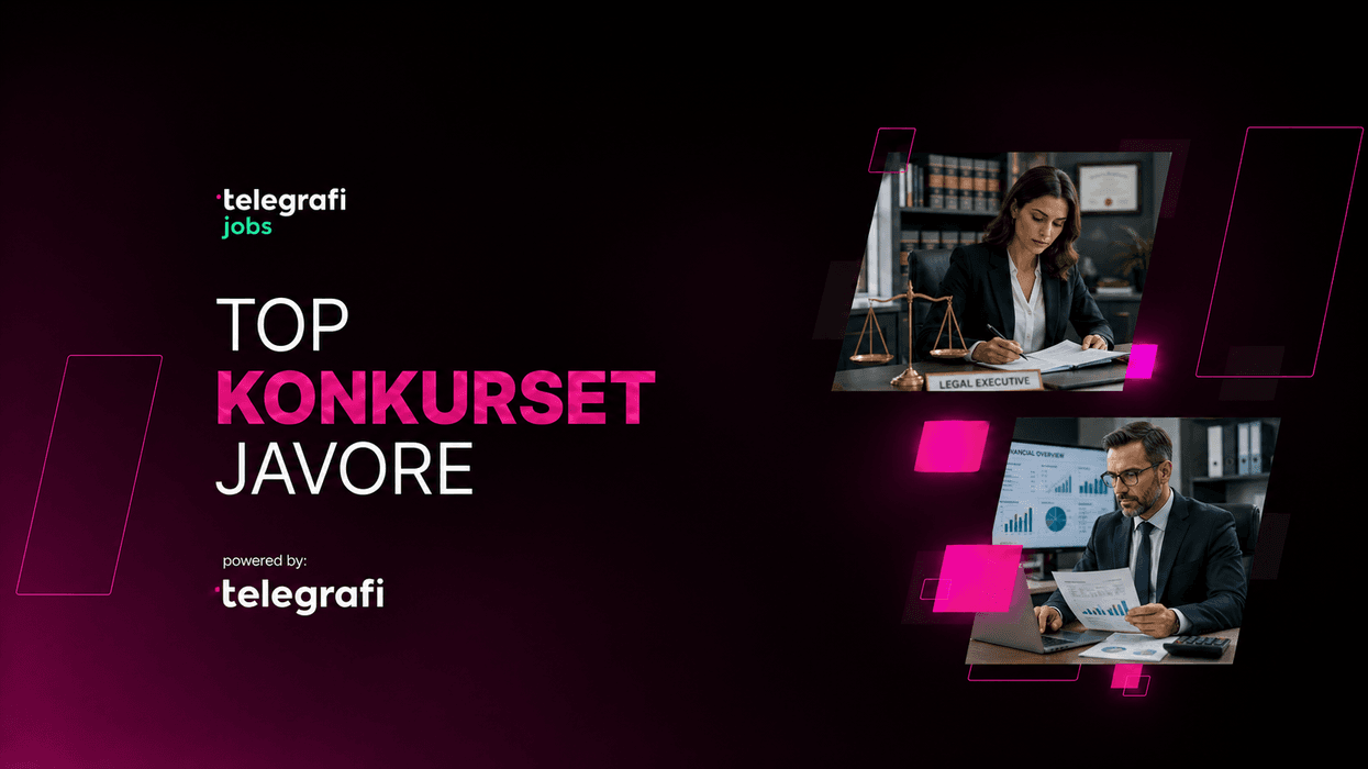 Mundësi të reja për punë: shikoni konkurset e fundit në Telegrafi Jobs Mundësi të reja për punë: shikoni konkurset e fundit në Telegrafi Jobs