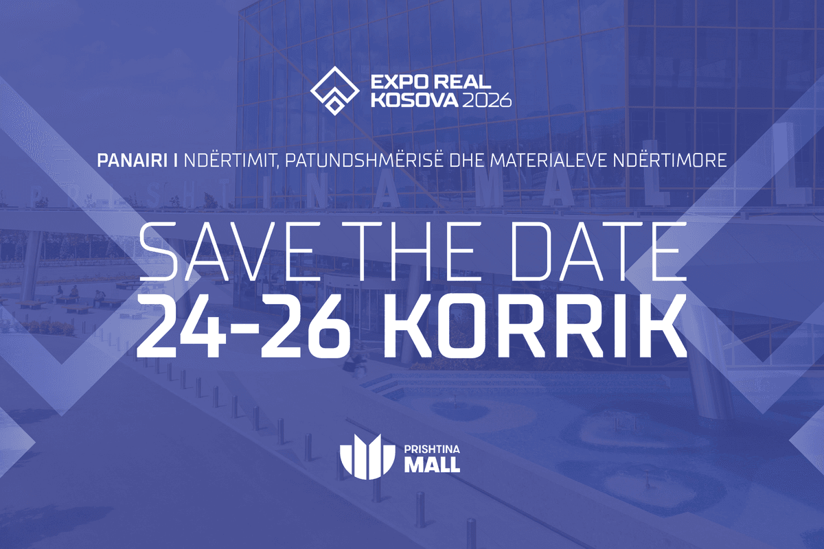 Expo Real Kosova 2026 vjen me 24-26 Korrik – marrin pjesë kompani nga Kosova, Shqipëria dhe Mali i Zi Expo Real Kosova 2026 vjen me 24-26 Korrik – marrin pjesë kompani nga Kosova, Shqipëria dhe Mali i Zi