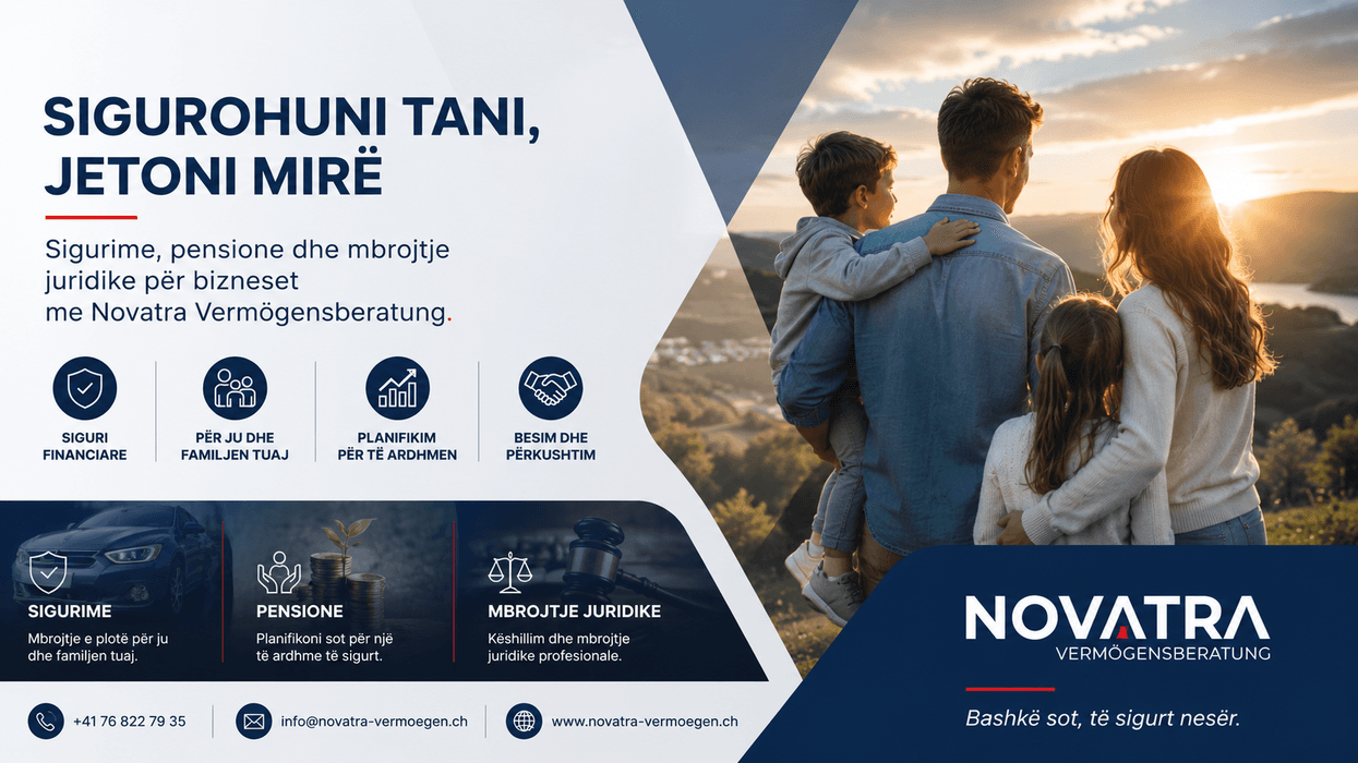 NOVATRA Vermögensberatung - Partneri juaj për siguri familjare në Zvicër