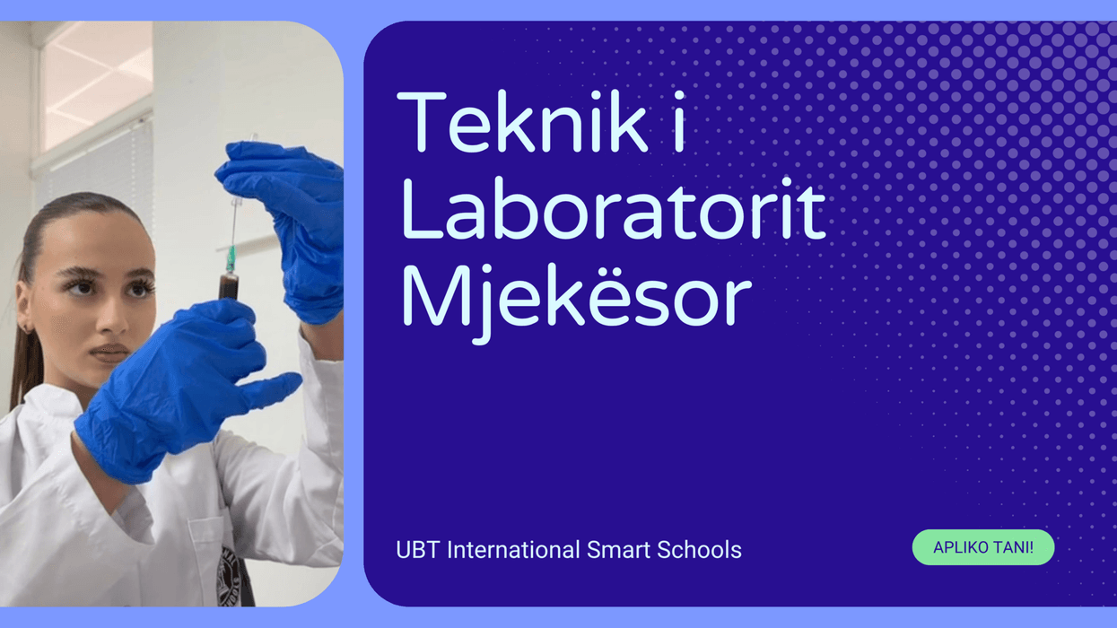 Interesim rekord për drejtimin e Teknikut të Laboratorit Mjekësor në UBT International Smart Schools – profesionet e së ardhmes po zgjedhen sot Interesim rekord për drejtimin e Teknikut të Laboratorit Mjekësor në UBT International Smart Schools – profesionet e së ardhmes po zgjedhen sot