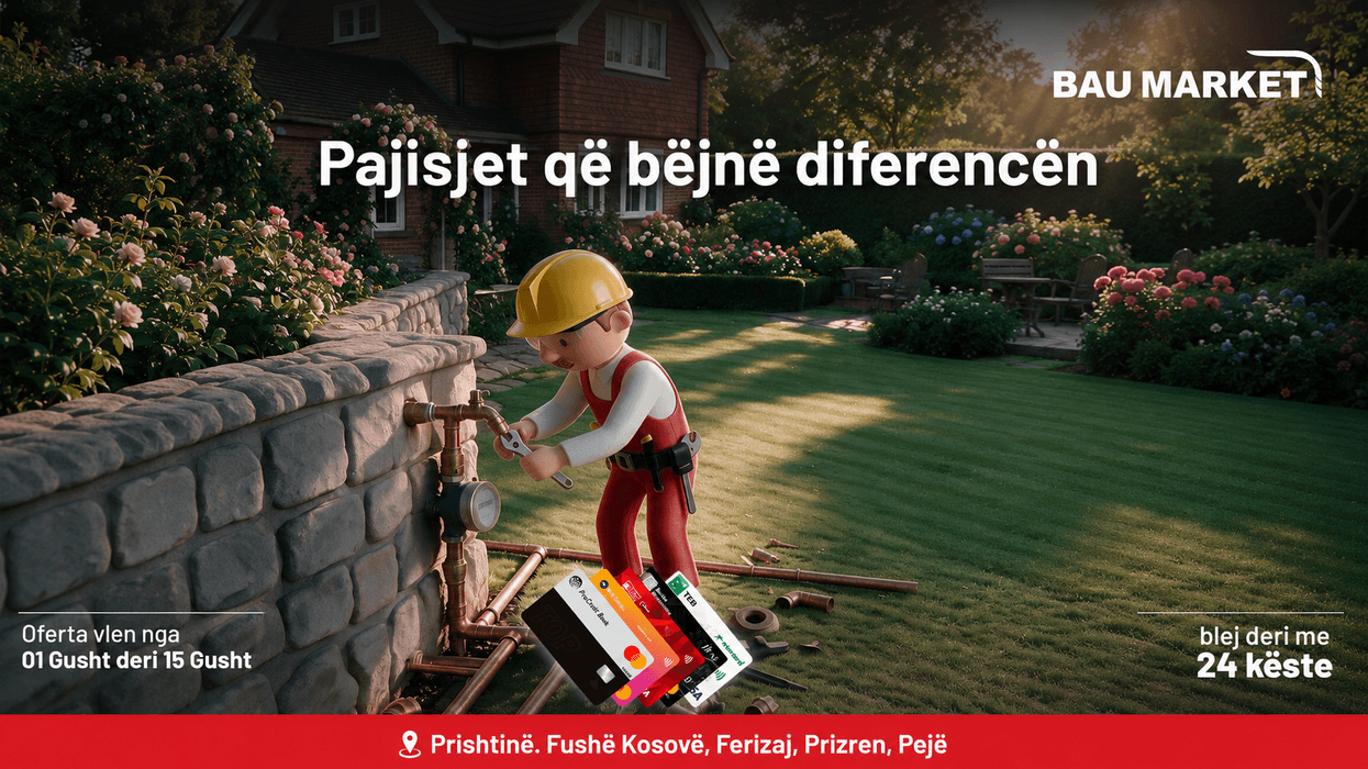 Po planifikoni renovim? BAU Market sjell Ofertat e Gushtit me çmime promocionale Po planifikoni renovim? BAU Market sjell Ofertat e Gushtit me çmime promocionale
