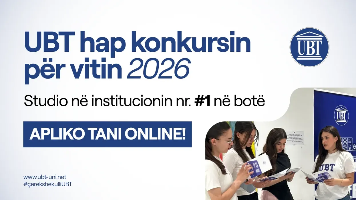 UBT hap konkursin për pranimin e studentëve të rinj për vitin akademik 2026/27 UBT hap konkursin për pranimin e studentëve të rinj për vitin akademik 2026/27
