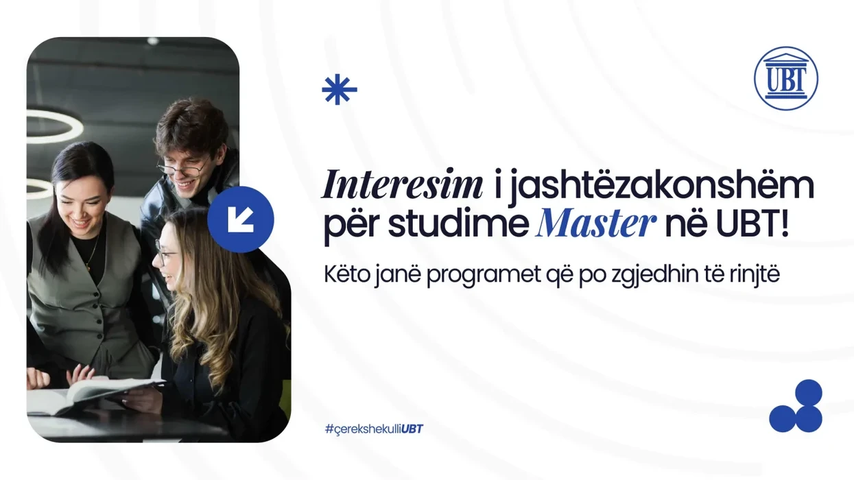 Interesim i jashtëzakonshëm për studime Master në UBT, këto janë programet që po zgjedhin të rinjtë