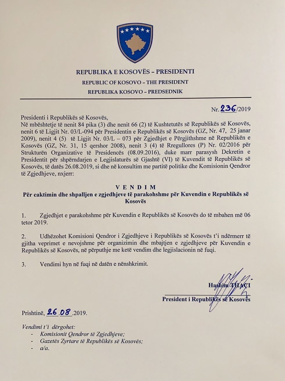 Presidenti Thaçi shpalli zgjedhjet mbahen më 6 tetor 2019 1