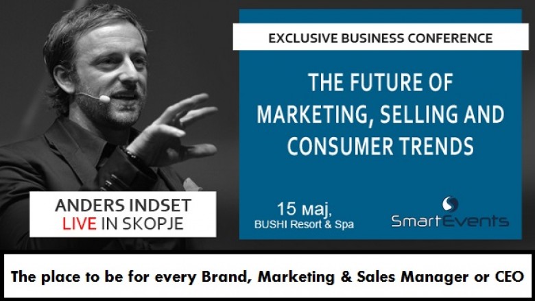 Edhe pesë ditë kanë mbetur për ta rezervuar pjesëmarrjen tuaj në konferencën “The Future of Marketing, Selling and Consumer Trends”