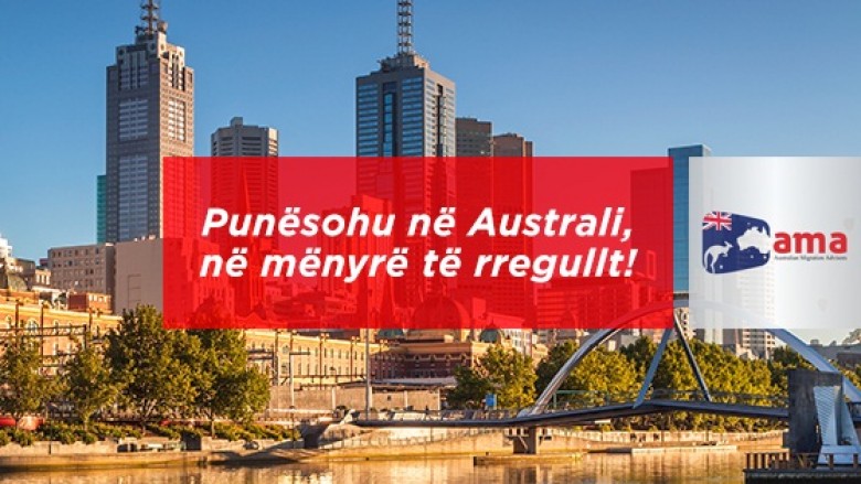 Punësohu në Australi, në mënyrë të rregullt!