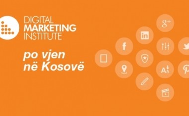 Digital Marketing Institute vjen edhe në Kosovë