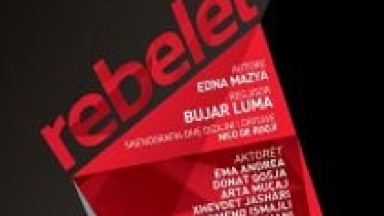 “Rebelët” premierë në Teatrin Kombëtar të Kosovës