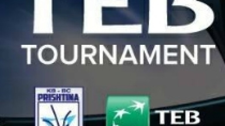 Të martën starton turneu ‘TEB Tournament’