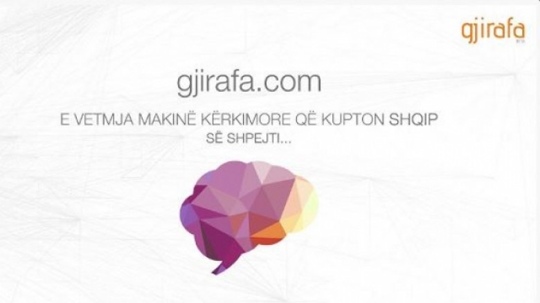 Gjirafa, motori shqiptar i kërkimit, rival i Google!