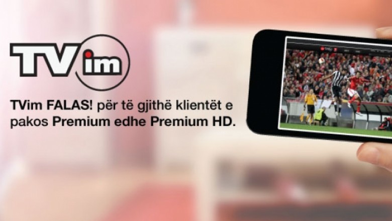 IPKO: TVim, falas për pakot Premium dhe Premium HD