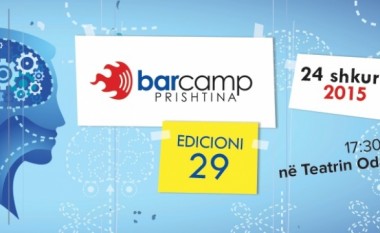 Organizohet BarCamp Prishtina #29