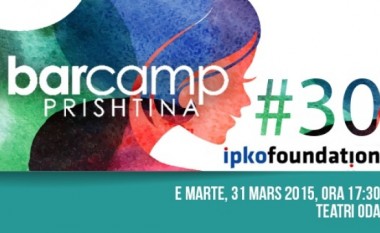 Organizohet BarCamp Prishtina #30