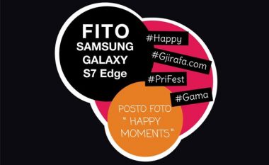 Gjirafa.com, Prifest dhe Gama shpërblejnë foton më ‘happy’ me Samsung Galaxy S7 Edge