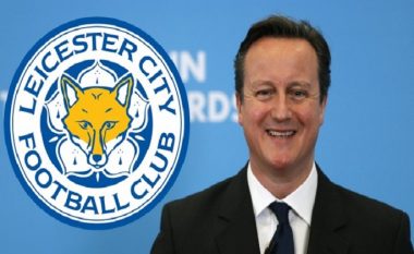 Kryeministri i Anglisë David Cameron urim special për Leicester City